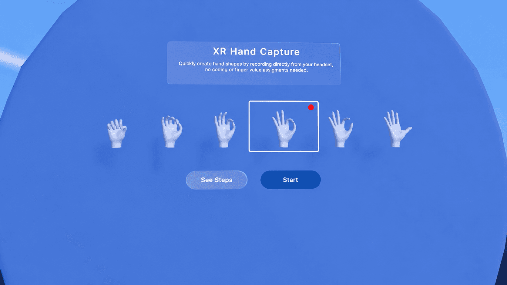 The XR Hand Capture sample scene running on a headset, displaying six selectable hand pose options in a row with See Steps and Start buttons, and a description reading "Quickly create hand shapes by recording directly from your headset, no coding or finger value assignments needed.